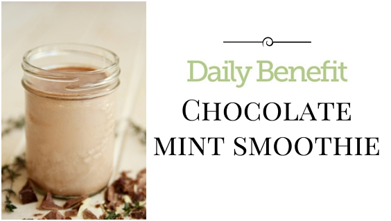 Feelin’ Fresh! Chocolate Mint Smoothie