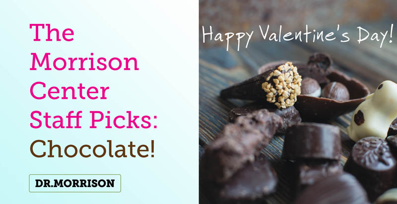 The Morrison Center Staff Picks: Chocolate!