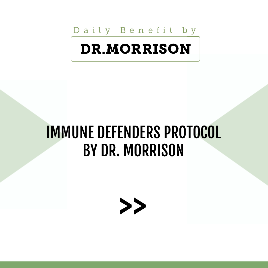 Immune Defenders Protocol by Dr. Morrison