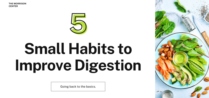 Improve Digestion with 5 Small Habits