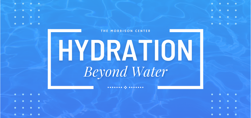 Hydration Isn’t Just About Water